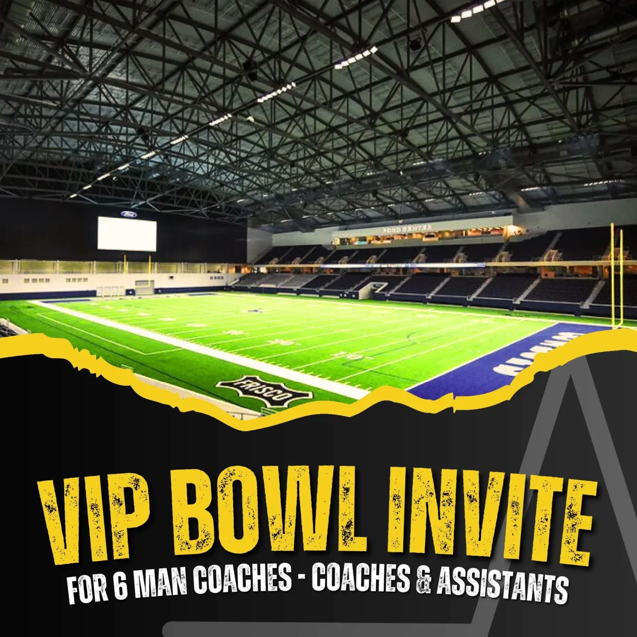 VIP Bowl Invite for Six-Man Football Coaches