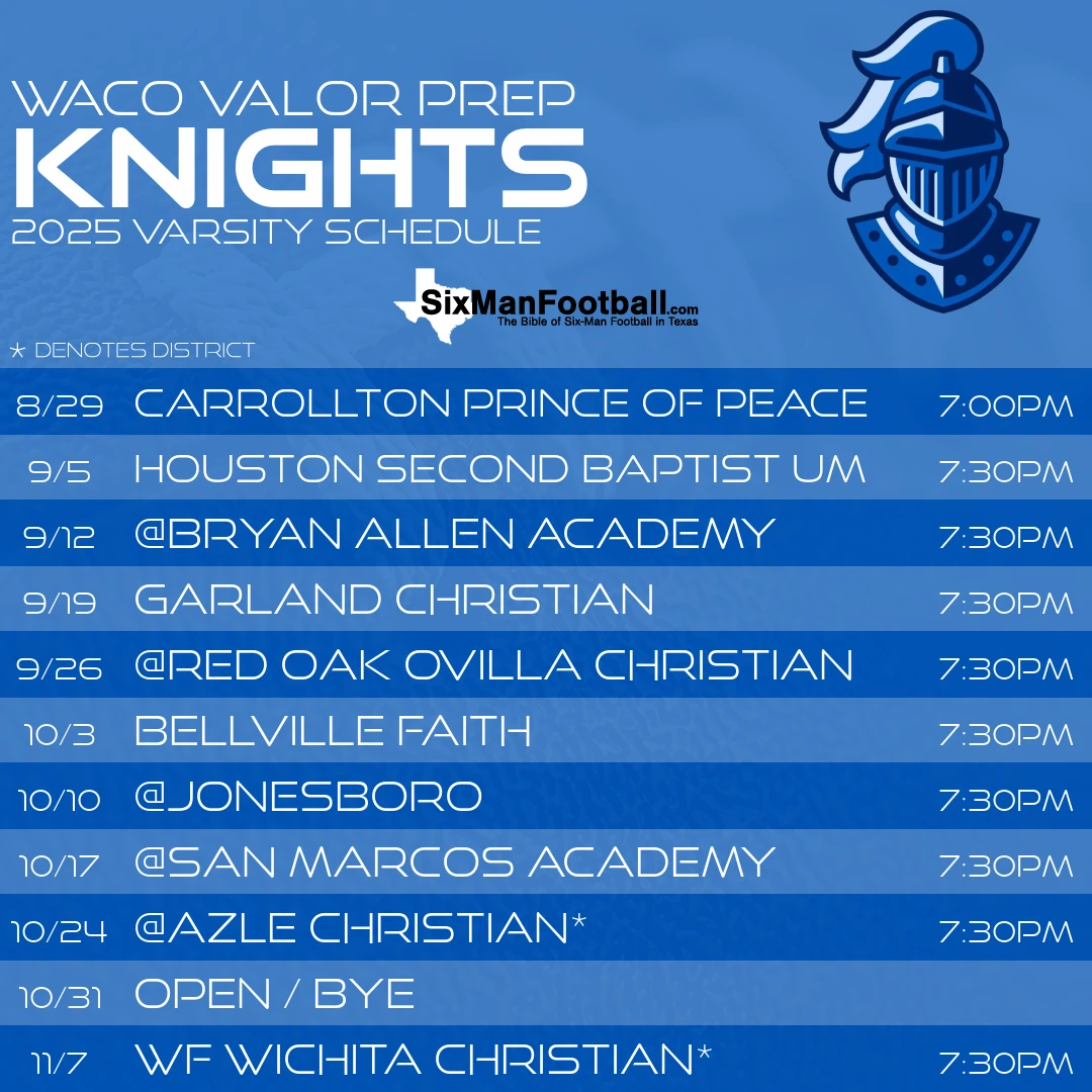 Waco Valor Prep Knights 2025 football schedule