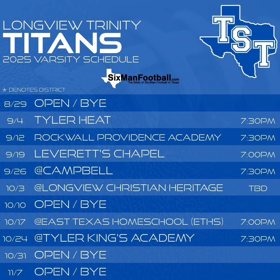 Longview Trinity Titans 2025 football schedule