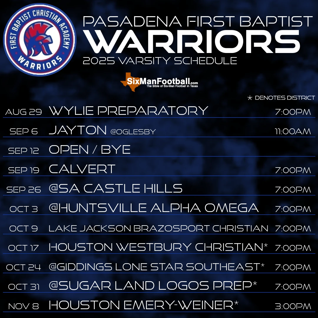 Pasadena First Baptist Warriors 2025 football schedule