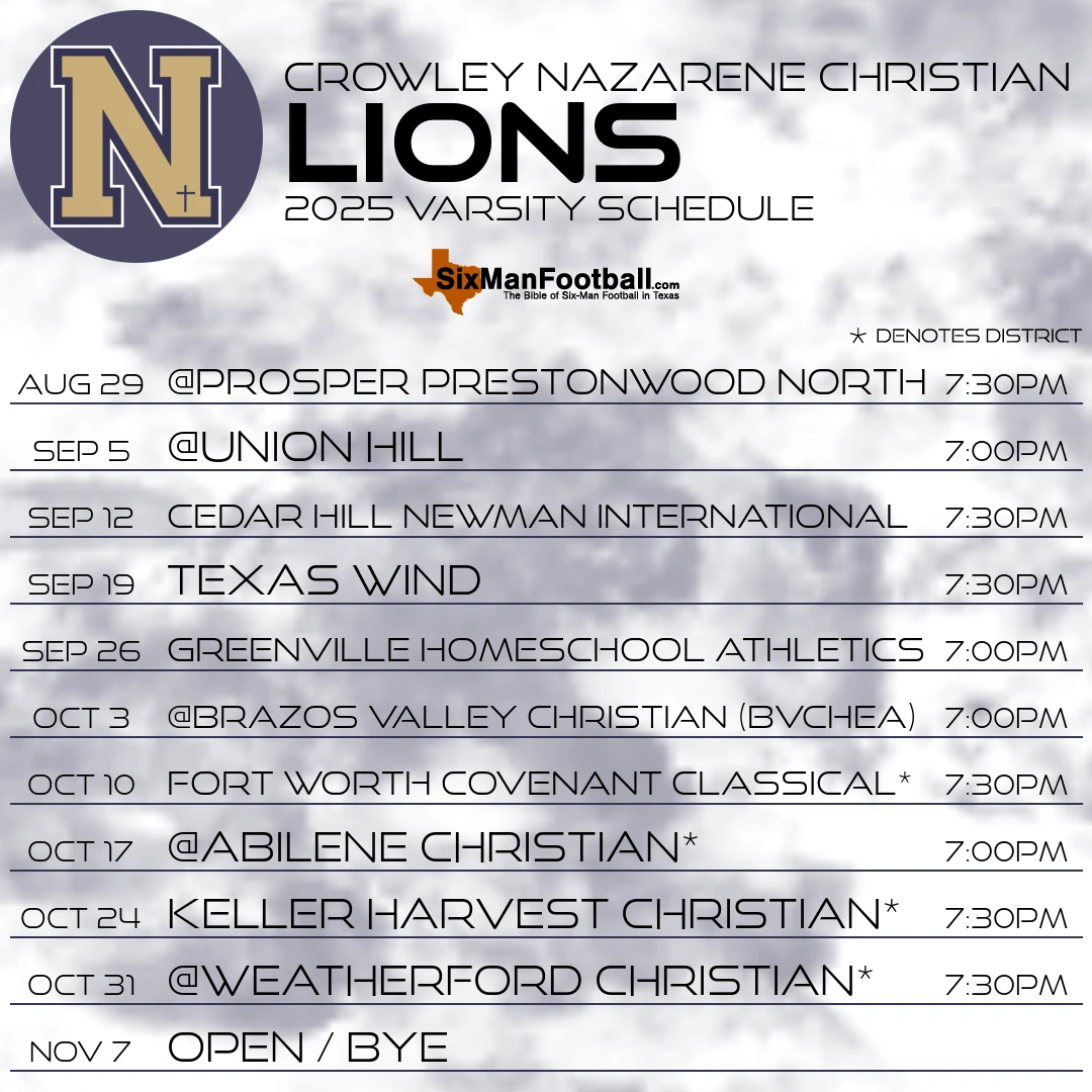 Crowley Nazarene Christian Lions 2025 football schedule