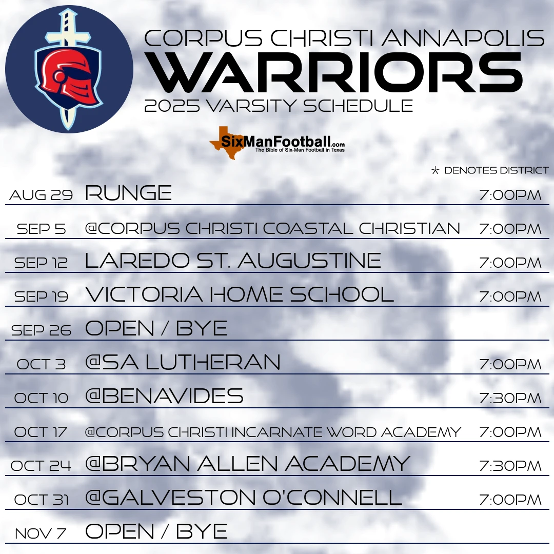 Corpus Christi Annapolis Warriors 2025 football schedule
