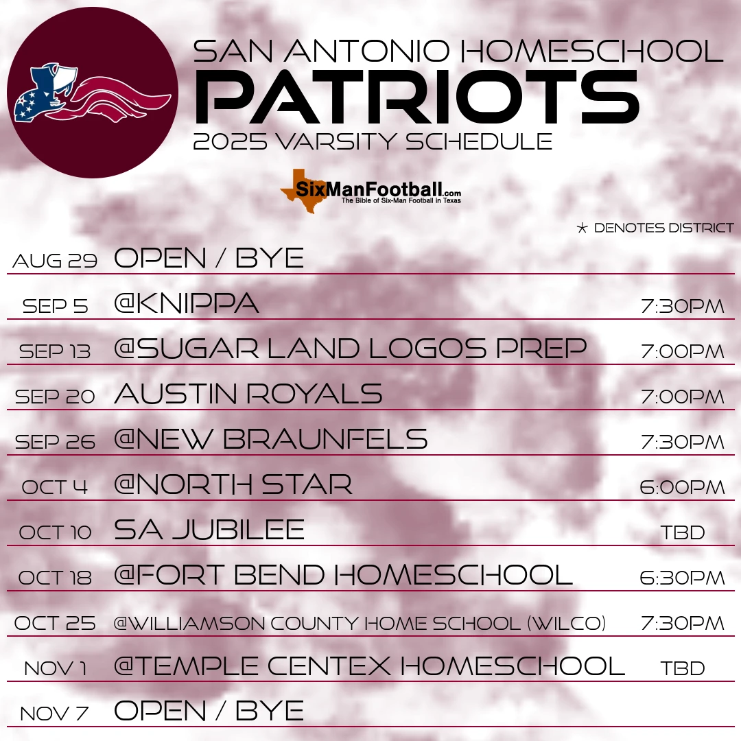 San Antonio Homeschool Patriots 2025 football schedule
